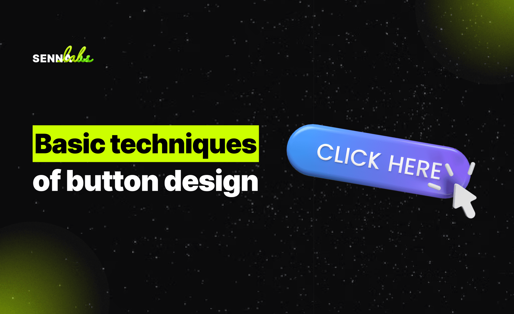 Basic techniques of button design