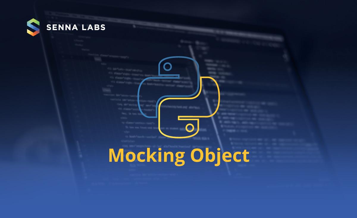 Mock Object ในภาษา Python
