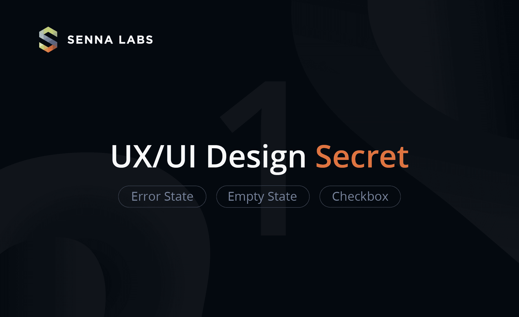 UX/UI Design Secret - EP 1 (Error state-Emty State-Checkbox)
