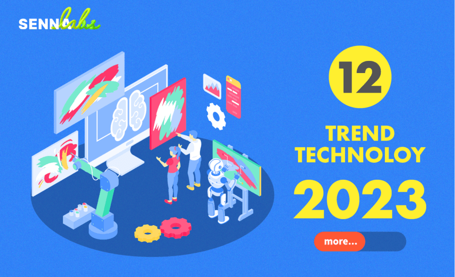 12 Trends เทคโนโลยี AI และ Machine Learning Trends ปี 2023