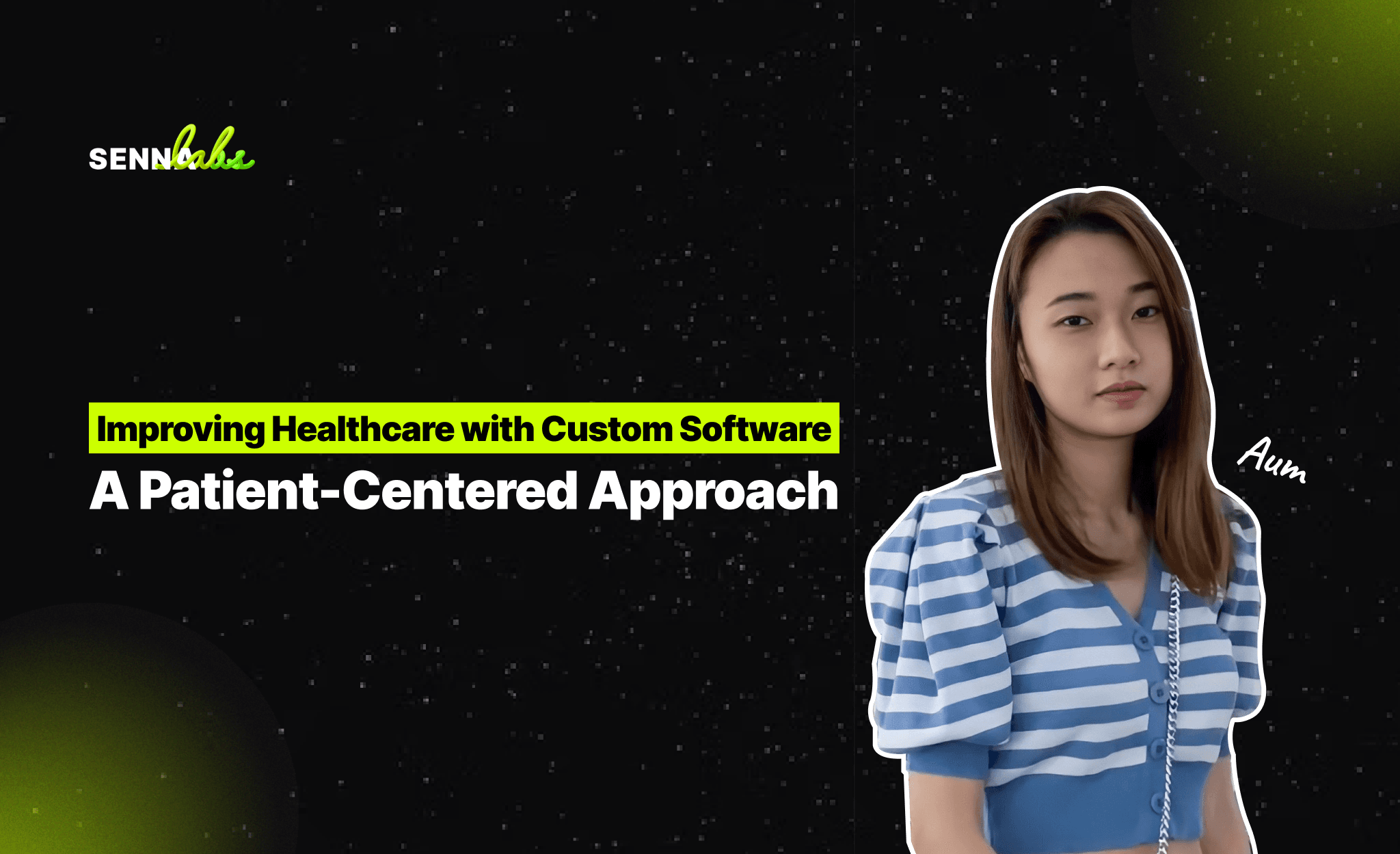 Improving Healthcare with Custom Software: A Patient-Centered Approach