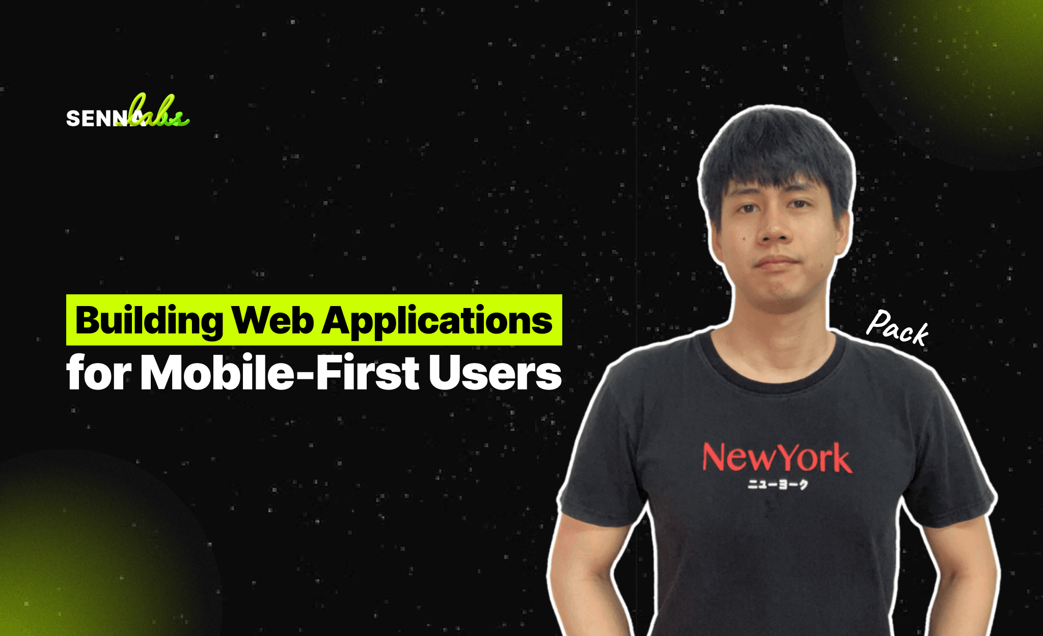 Building Web Applications for Mobile-First Users: Why It Matters