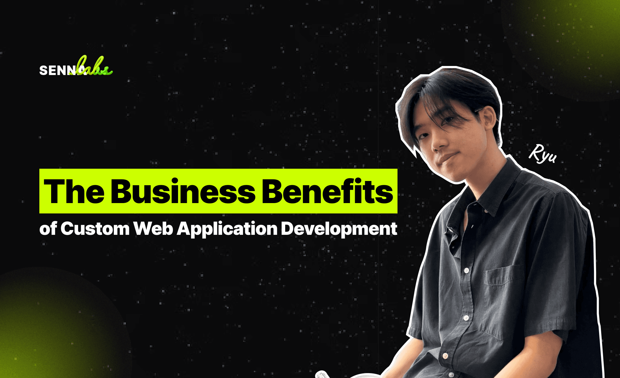 The Business Benefits of Custom Web Application Development