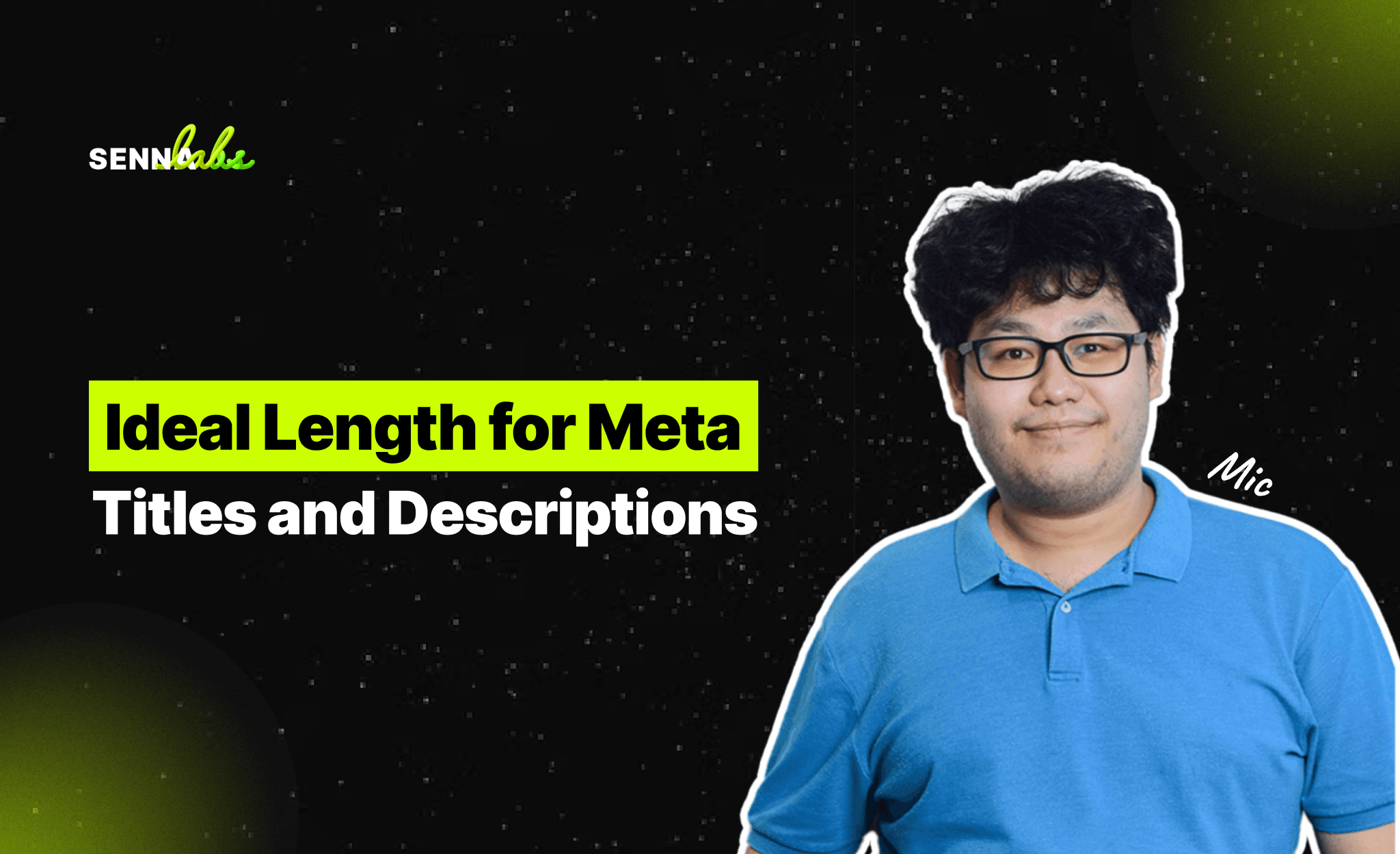 Ideal Length for Meta Titles and Descriptions
