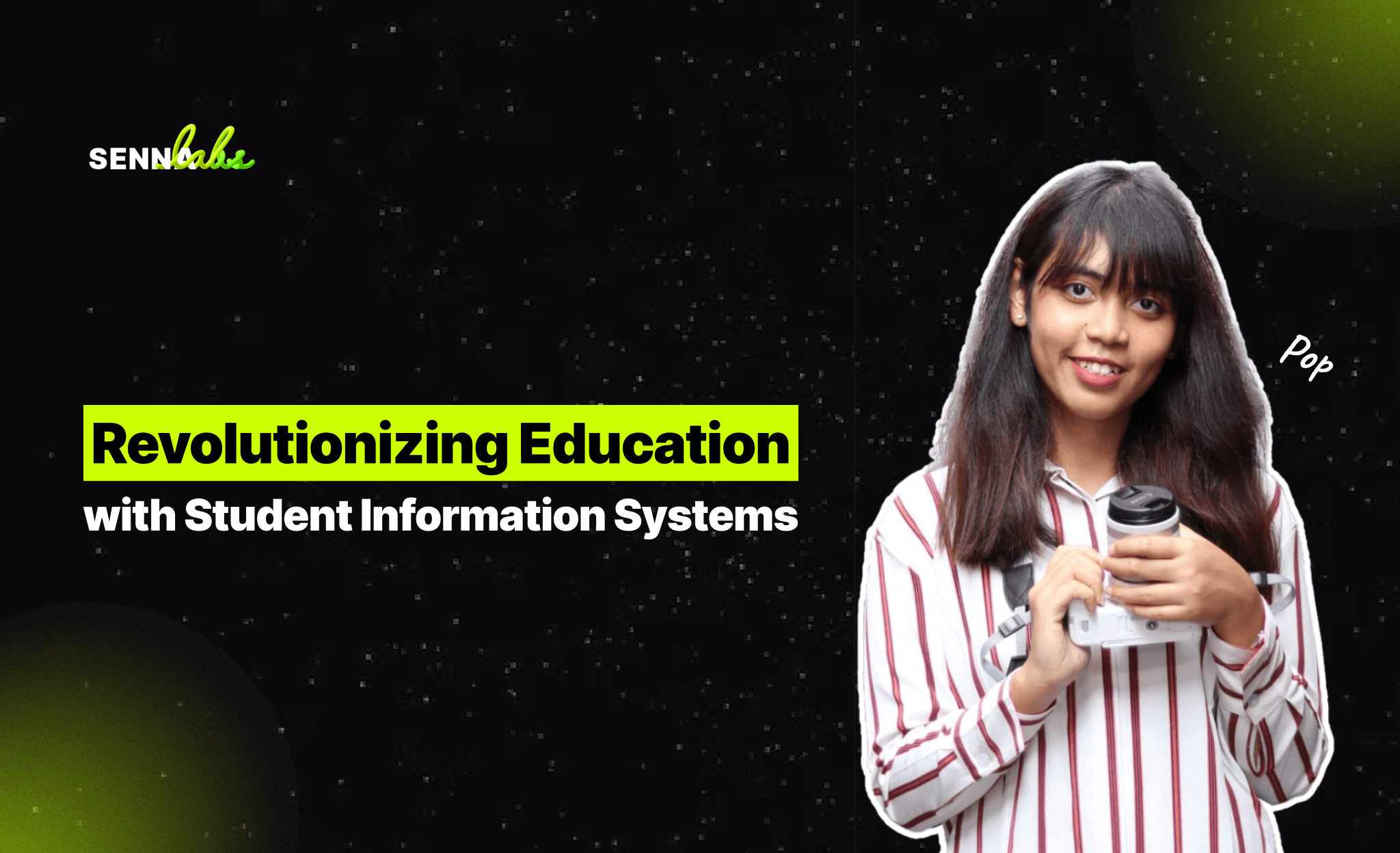 Revolutionizing Education with Student Information Systems