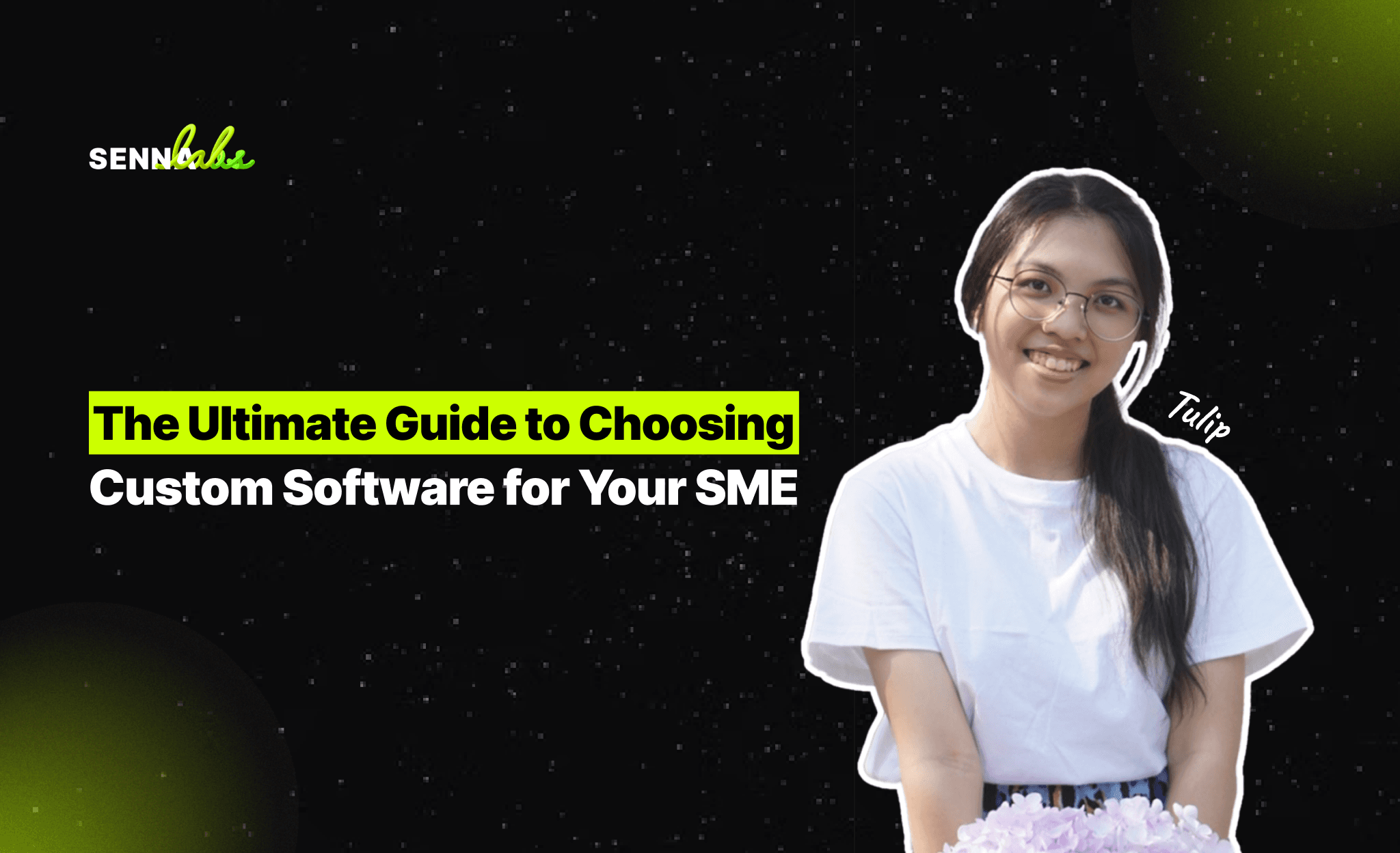 The Ultimate Guide to Choosing Custom Software for Your SME
