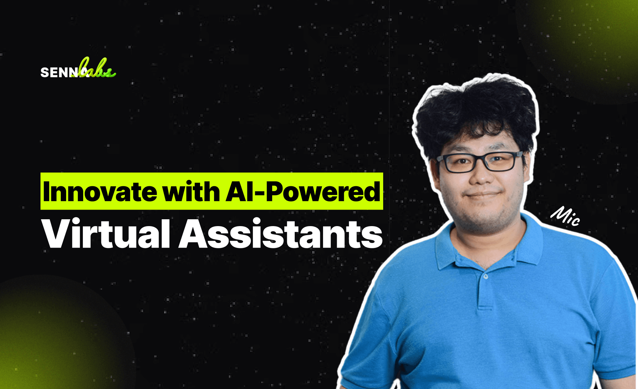 Innovate with AI-Powered Virtual Assistants