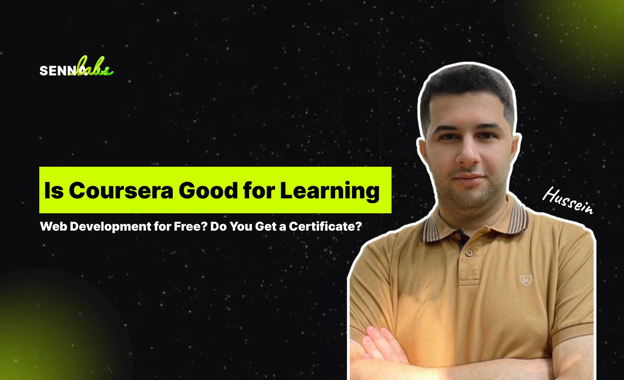 Is Coursera Good for Learning Web Development for Free? Do You Get a Certificate?