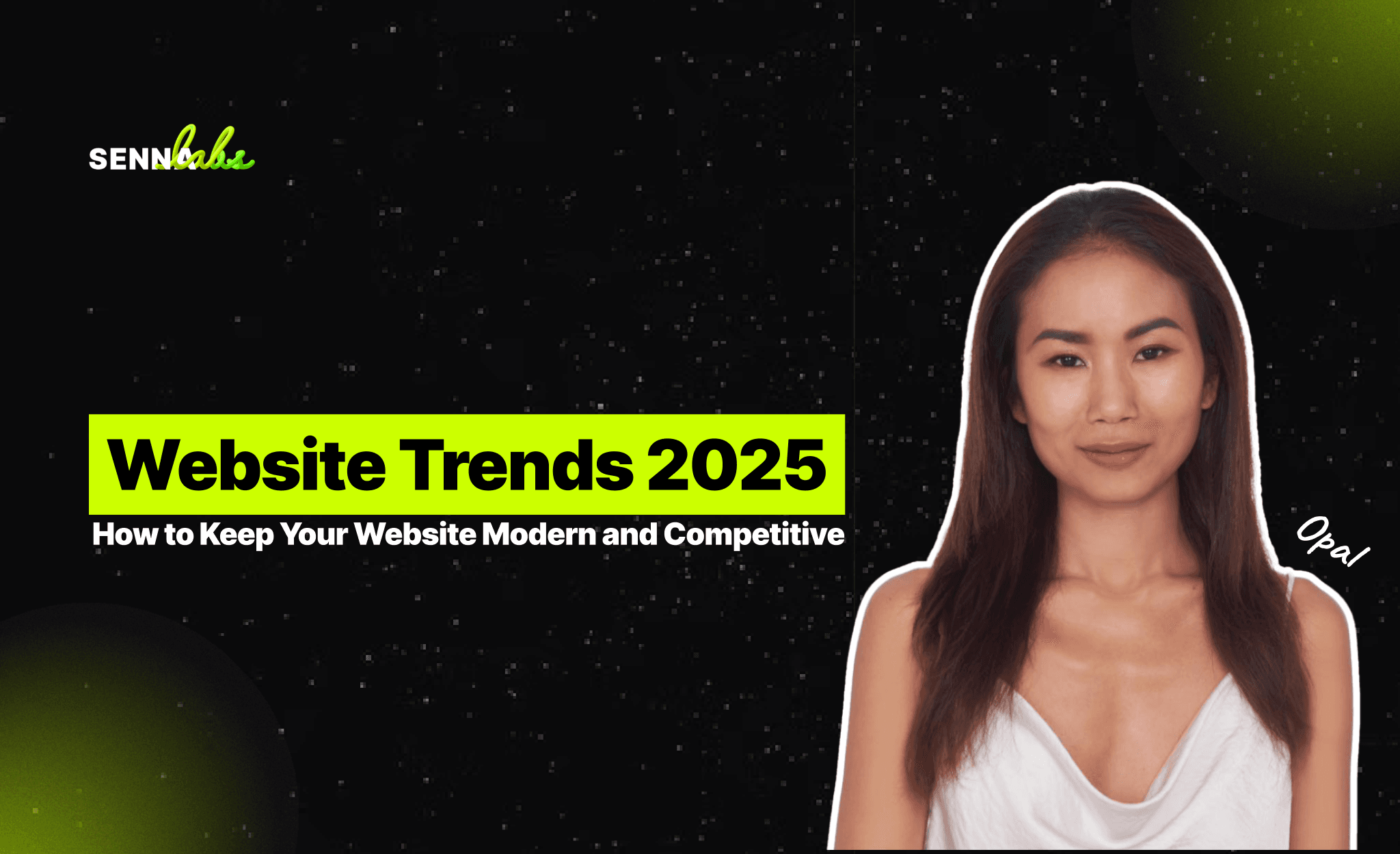 Website Trends 2025: How to Keep Your Website Modern and Competitive
