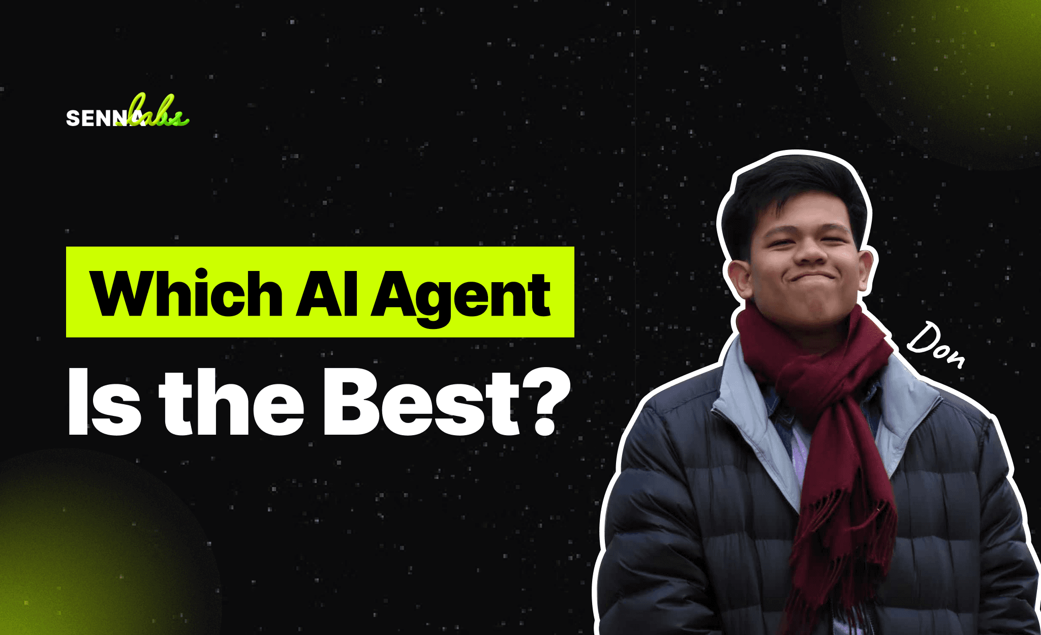 Which AI Agent Is the Best?