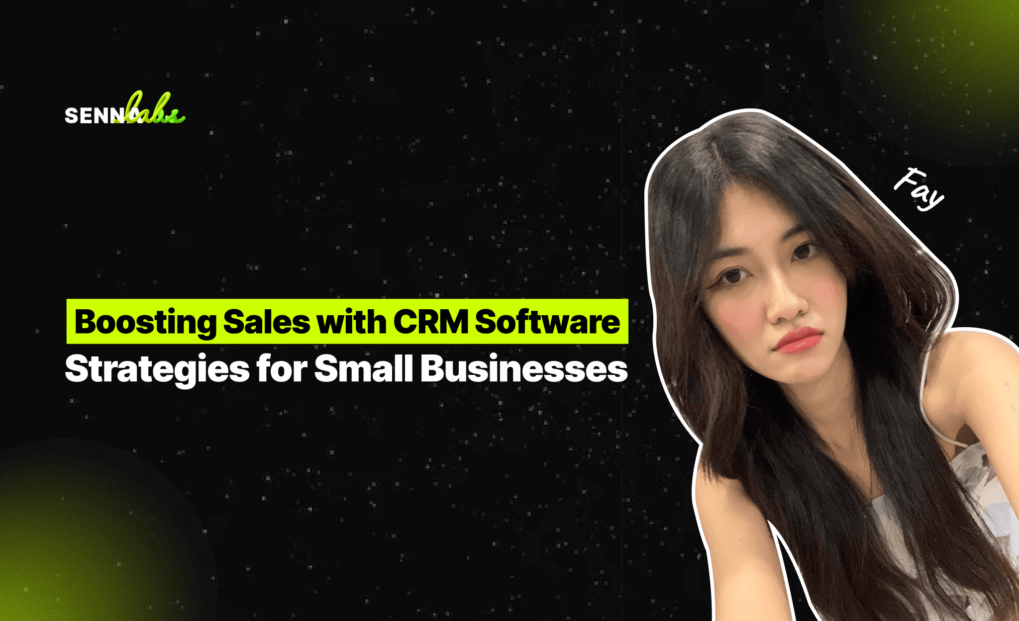 Boosting Sales with CRM Software: Strategies for Small Businesses
