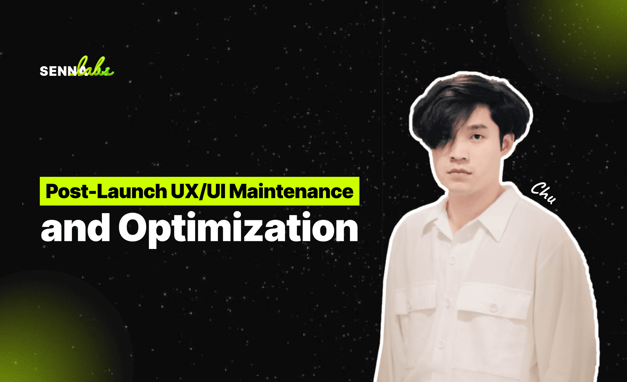 Post-Launch UX/UI Maintenance and Optimization