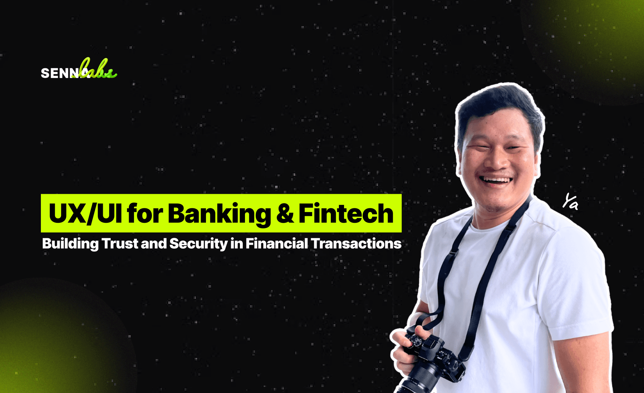 UX/UI for Banking & Fintech: Building Trust and Security in Financial Transactions