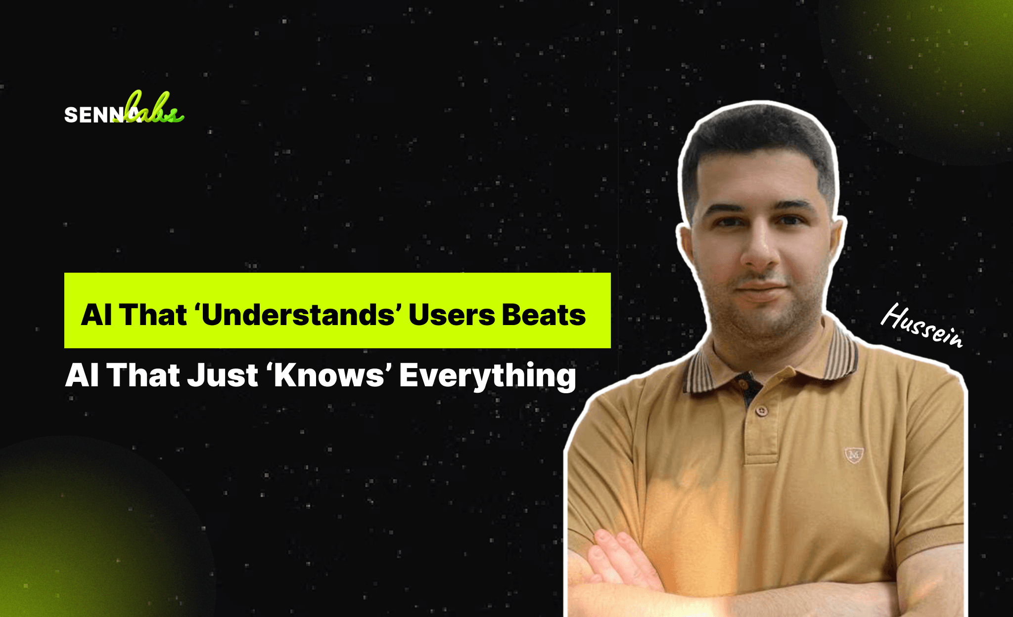 AI That ‘Understands’ Users Beats AI That Just ‘Knows’ Everything