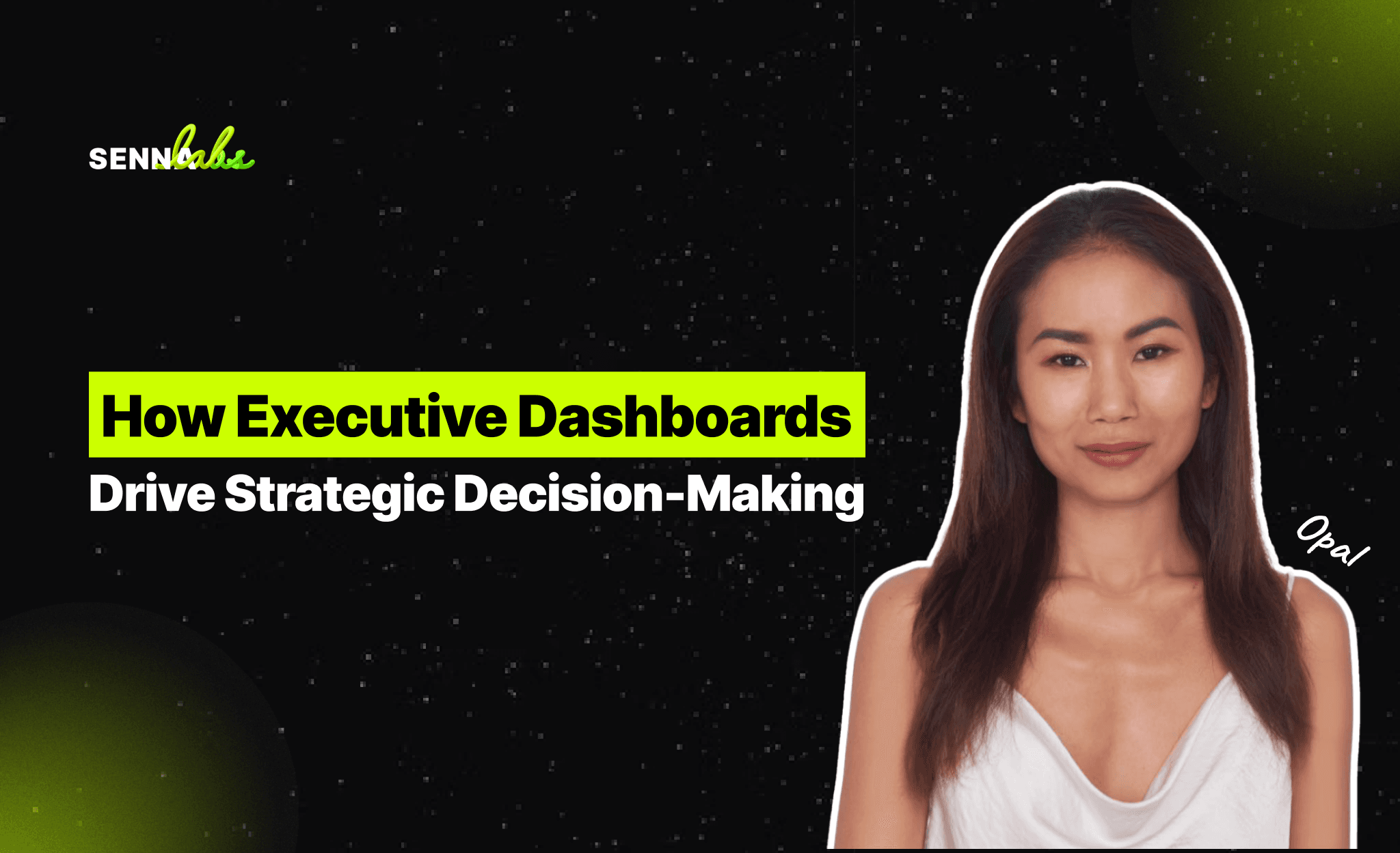 How Executive Dashboards Drive Strategic Decision-Making