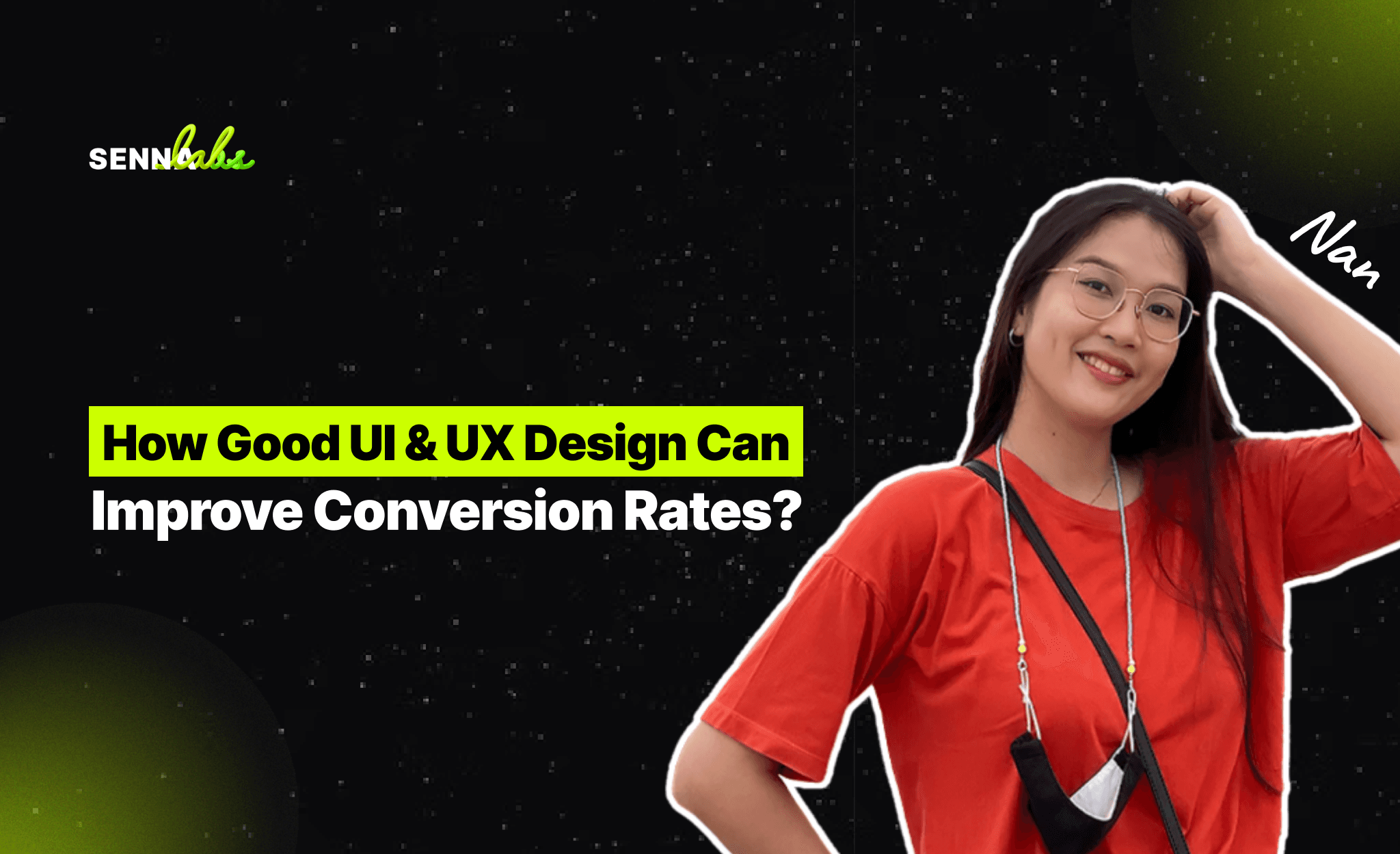 How Good UI & UX Design Can Improve Conversion Rates?
