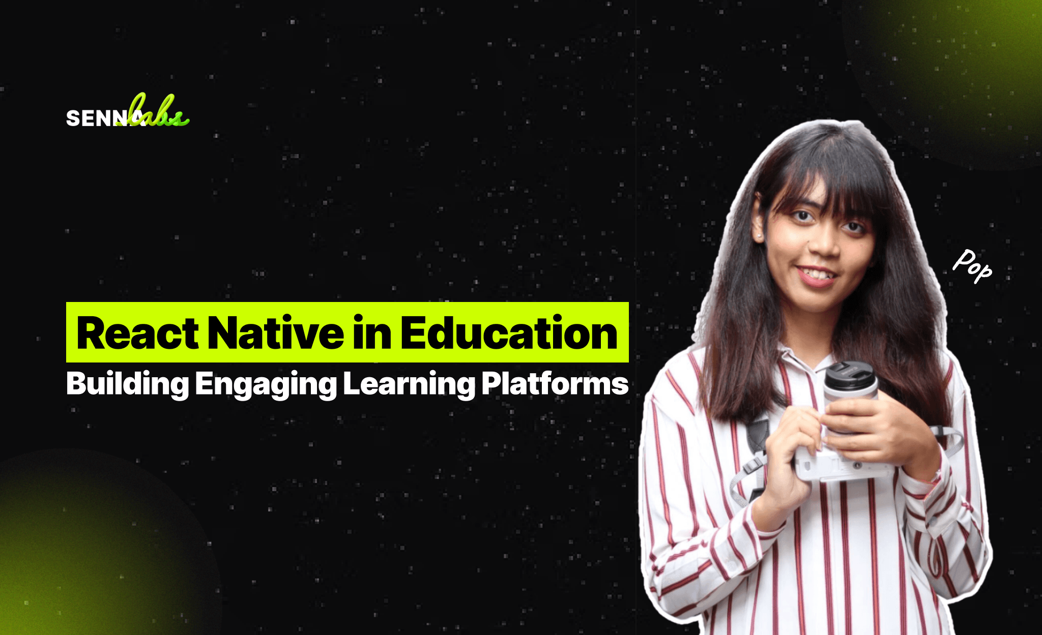 React Native in Education: Building Engaging Learning Platforms