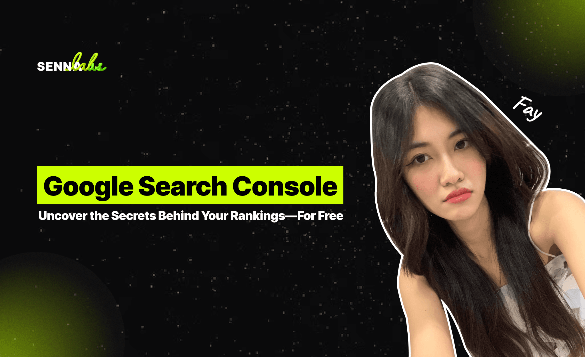 Google Search Console: Uncover the Secrets Behind Your Rankings—For Free