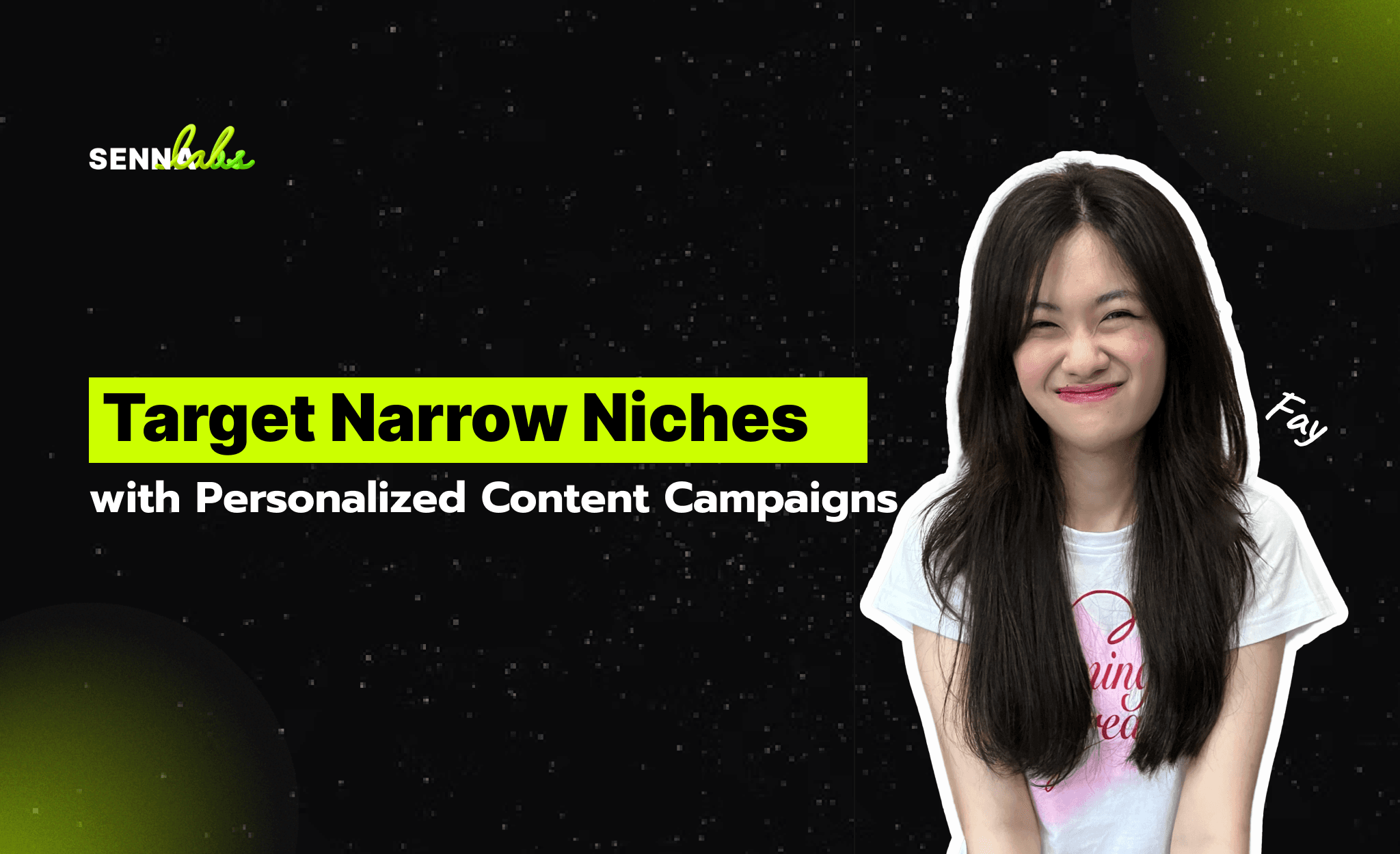 Target Narrow Niches with Personalized Content Campaigns