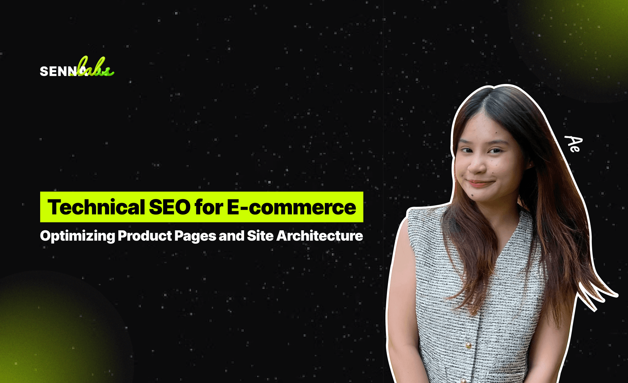 Technical SEO for E-commerce: Optimizing Product Pages and Site Architecture