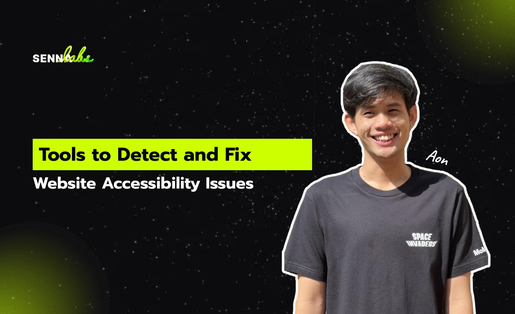 Tools to Detect and Fix Website Accessibility Issues