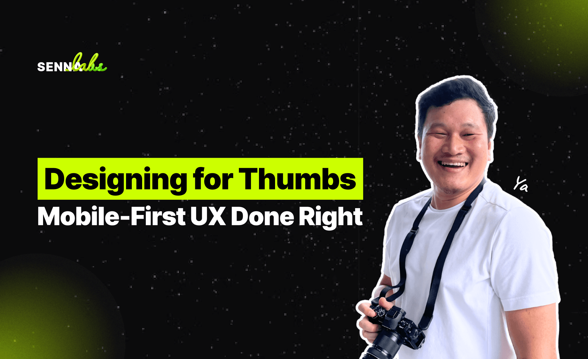 Designing for Thumbs: Mobile-First UX Done Right