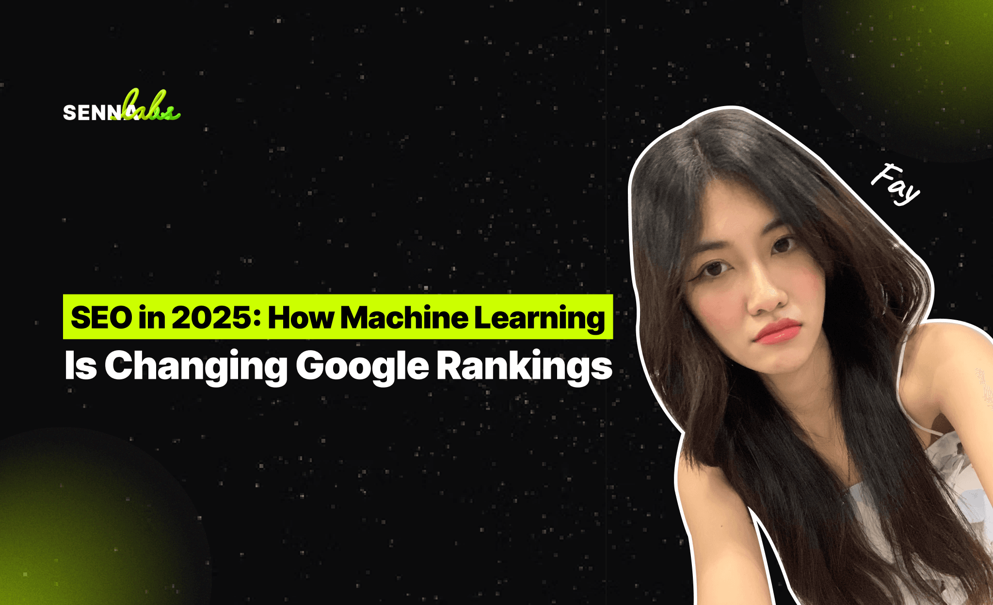SEO in 2025: How Machine Learning Is Changing Google Rankings