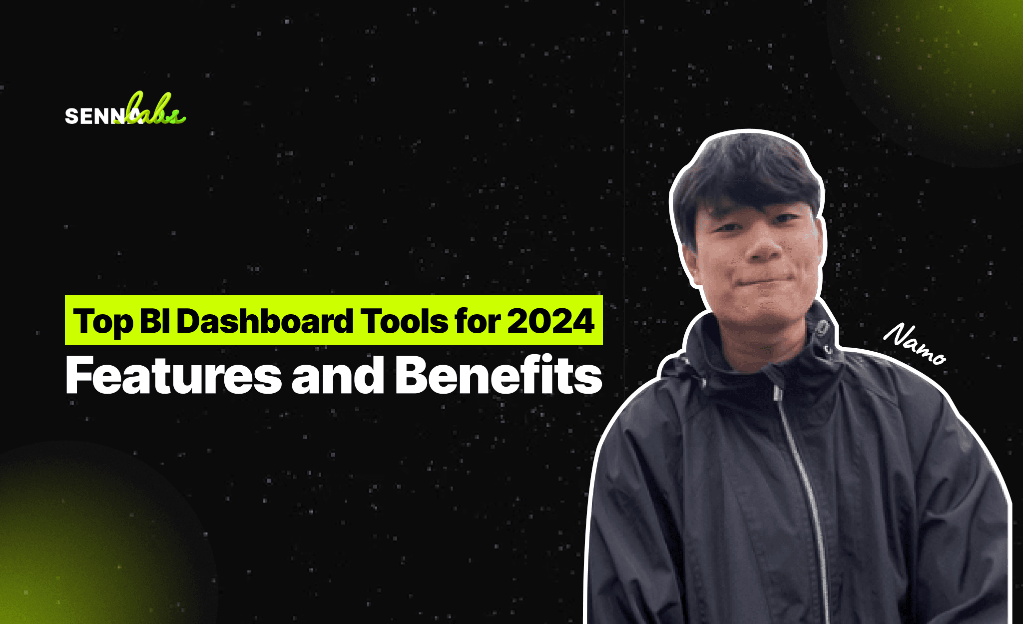 Top BI Dashboard Tools for 2024: Features and Benefits