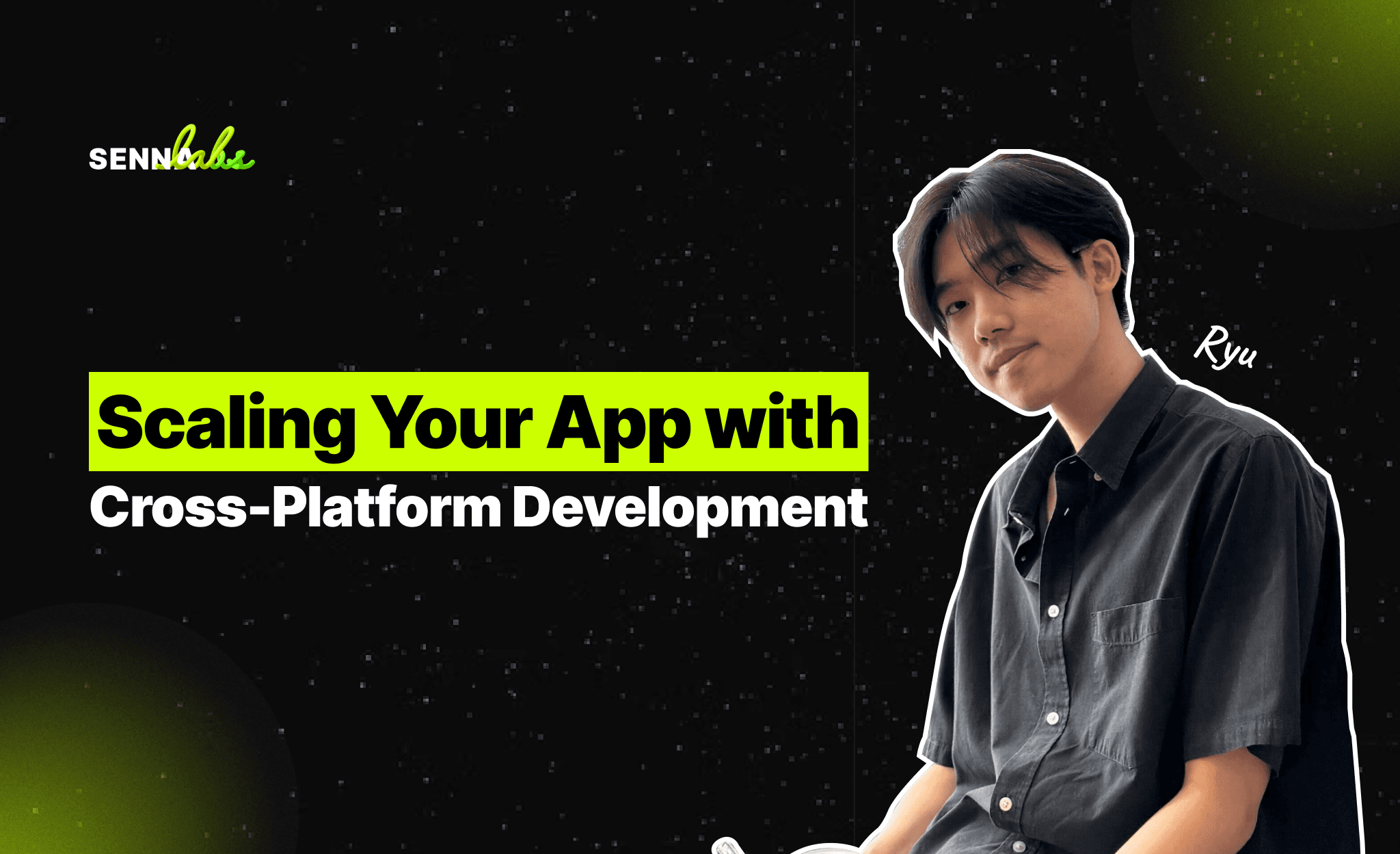 Scaling Your App with Cross-Platform Development