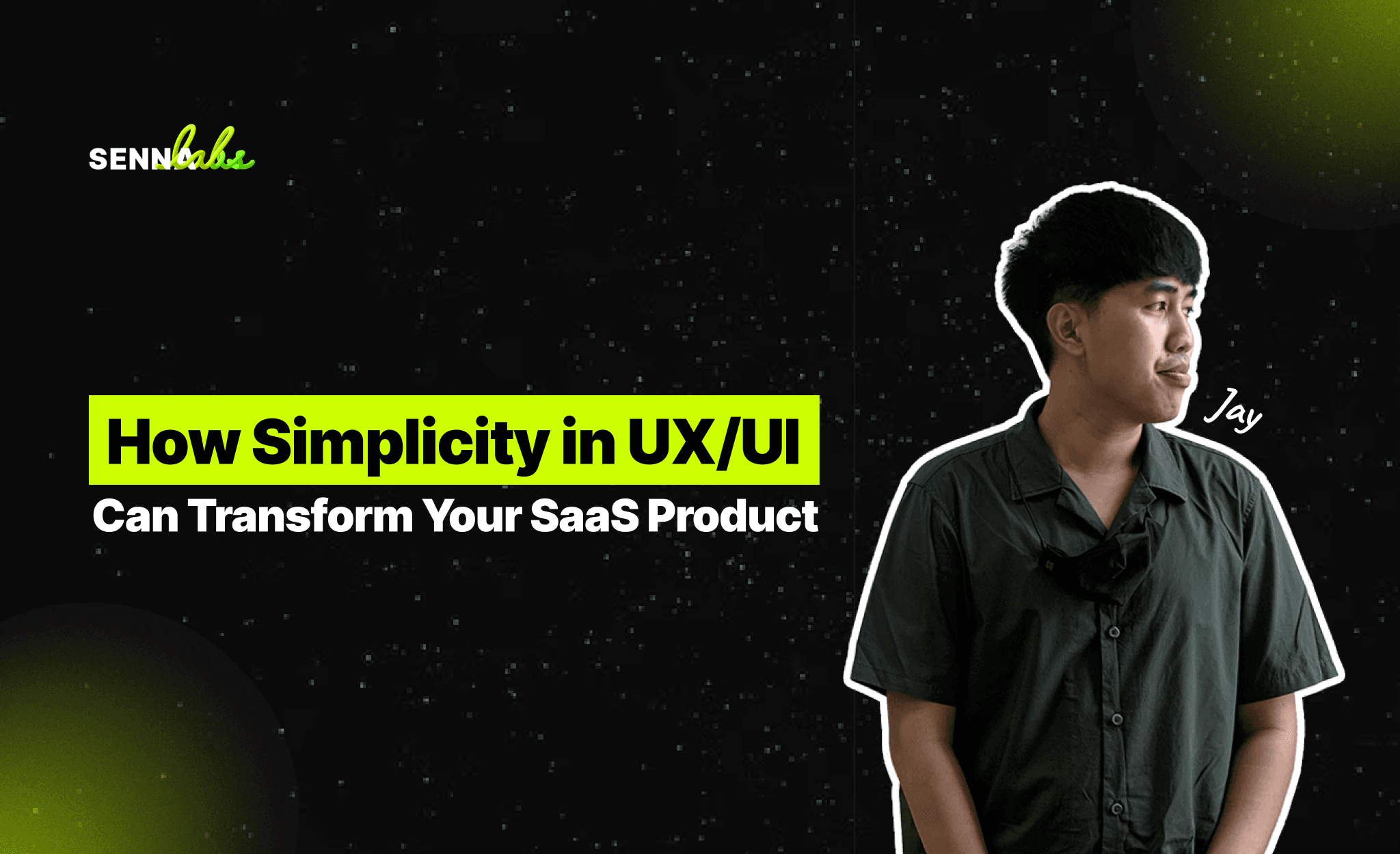 How Simplicity in UX/UI Can Transform Your SaaS Product