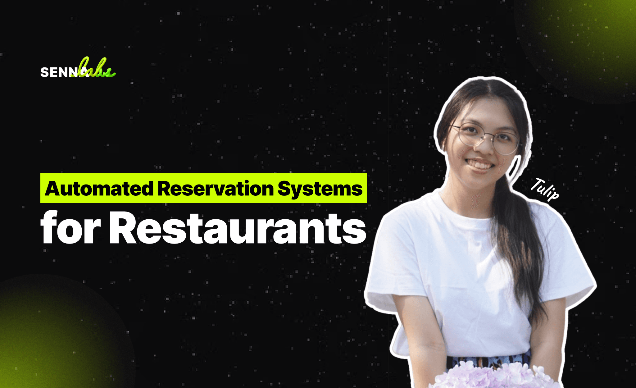 Automated Reservation Systems for Restaurants
