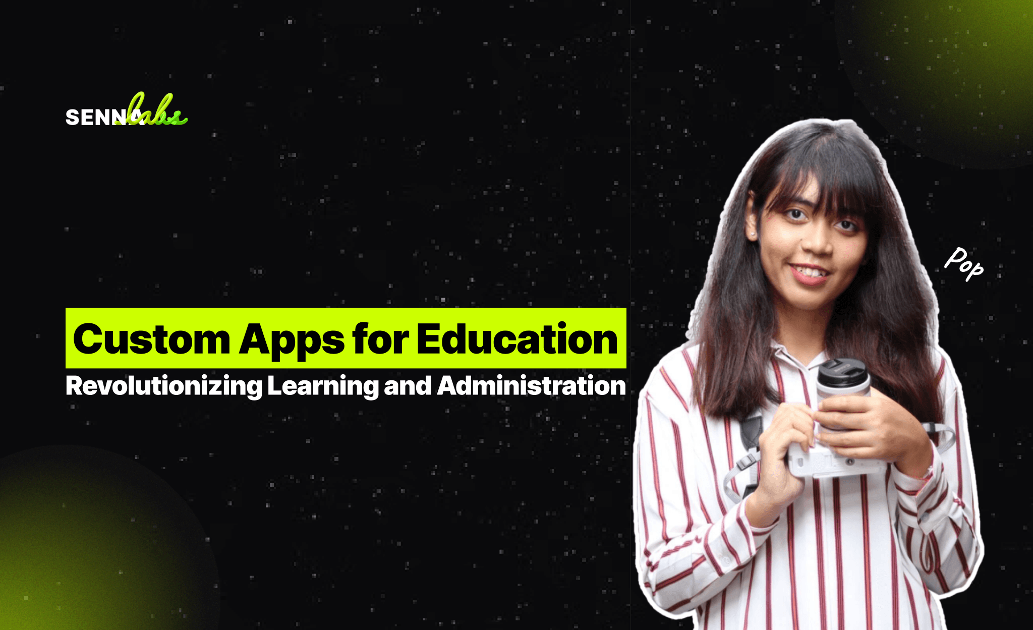 Custom Apps for Education: Revolutionizing Learning and Administration