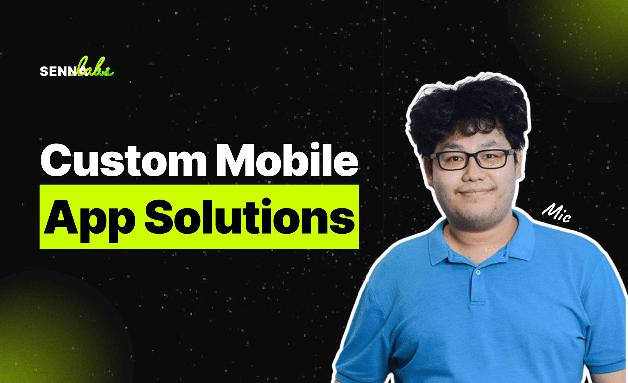 Custom Mobile App Solutions: Elevating Your Business in the Digital Age