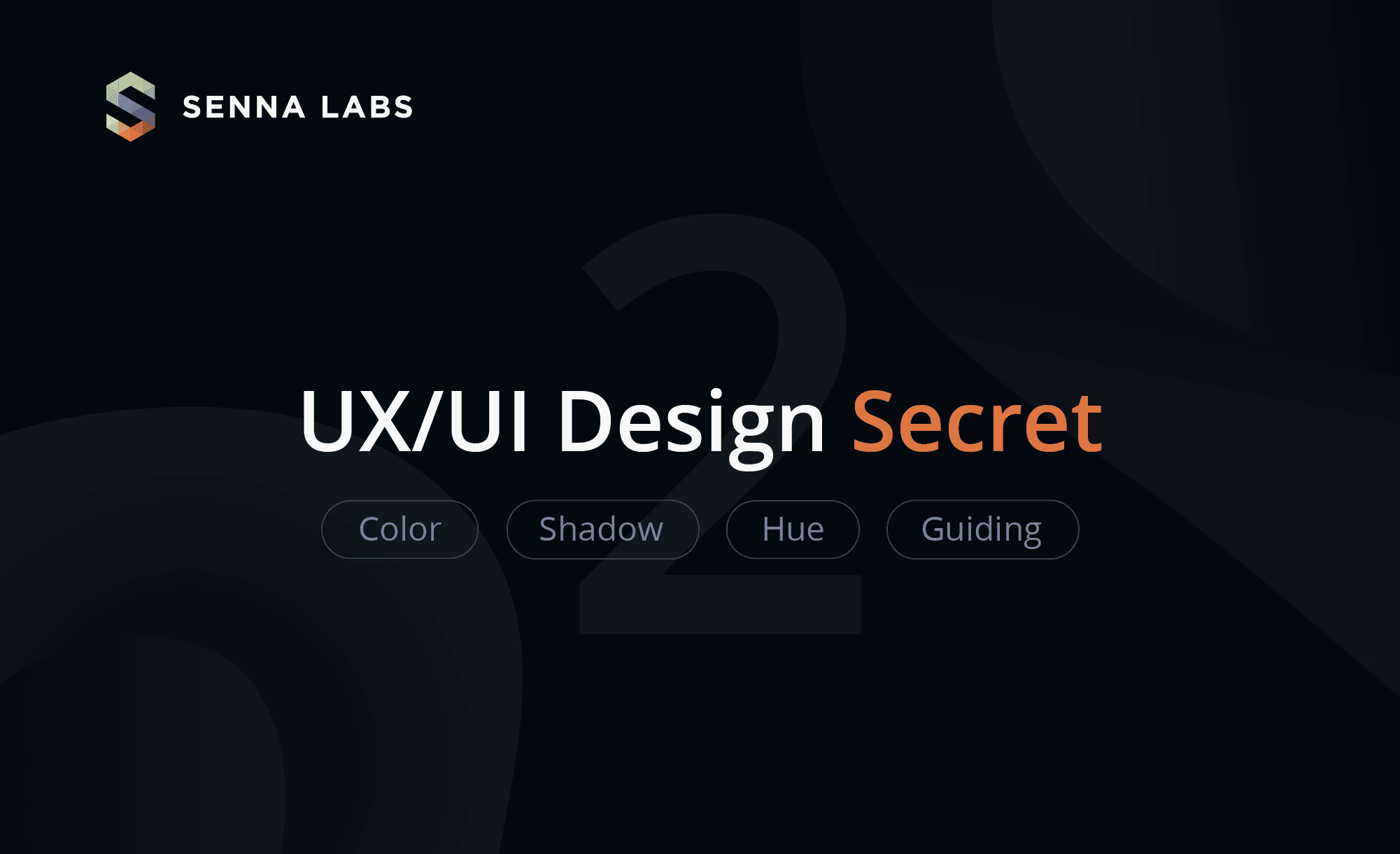 UX/UI Design Secret - EP 2 (Color-Shadow-Hue-Guiding)