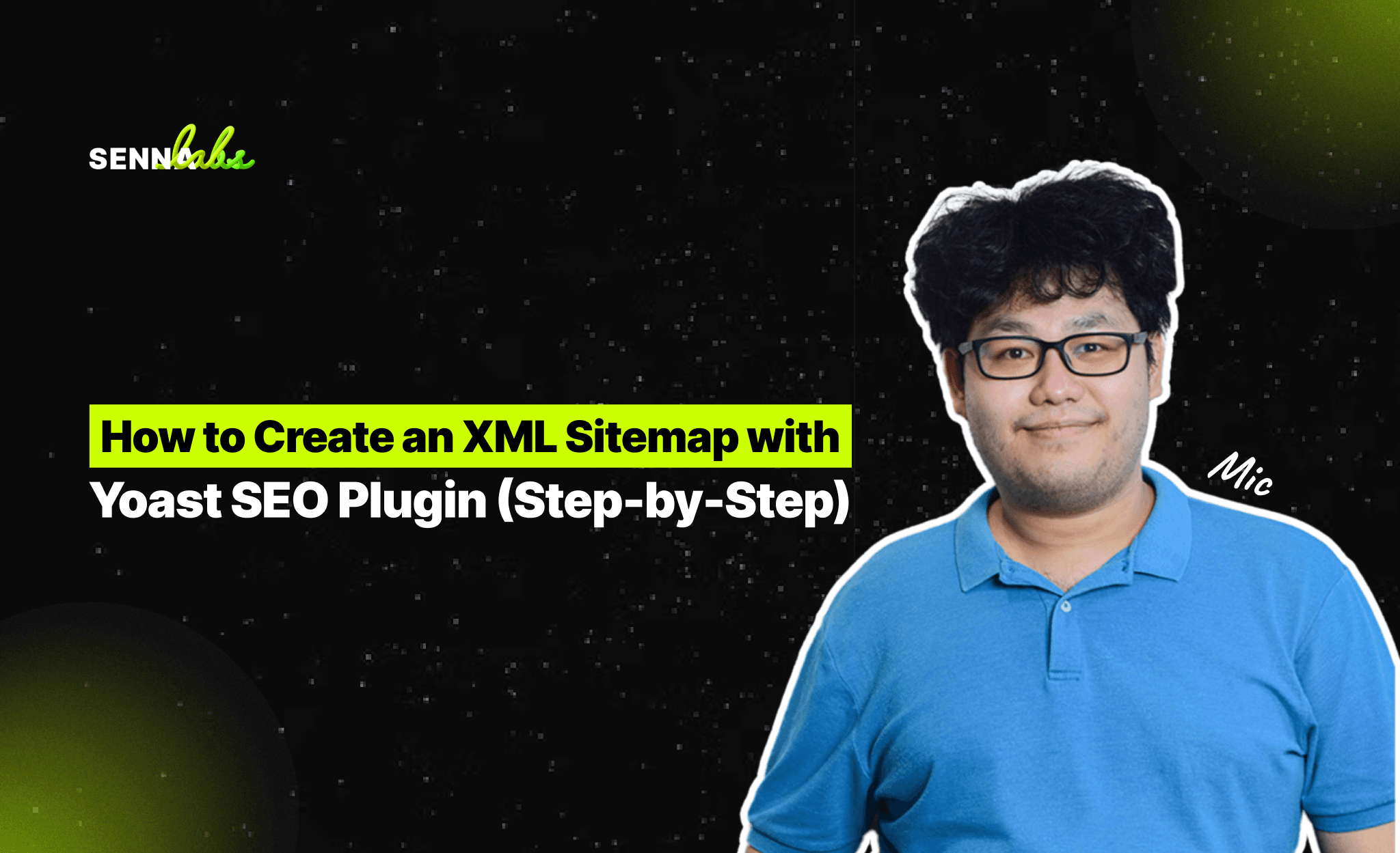 Blog - How to Create an XML Sitemap with Yoast SEO Plugin (Step-by-Step)